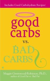 book Good Carbs Vs. Bad Carbs