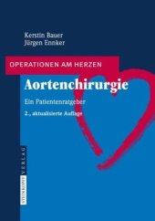 book Aortenchirurgie - Operationen am Herzen (Patientenratgeber)