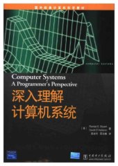 book 深入理解计算机系统 Shen ru li jie ji suan ji xi tong = Computer systems ; a programmer's perspective