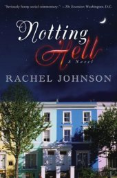 book Notting Hell: A Novel