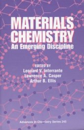book Materials Chemistry: An Emerging Discipline (Advances in Chemistry Series, Volume 245)