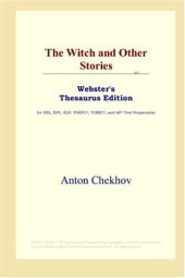 book The Witch and Other Stories (Webster's Thesaurus Edition)