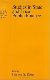 book Studies in State and Local Public Finance (National Bureau of Economic Research Project Report)