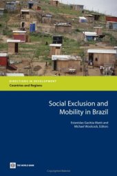 book Social Exclusion and Mobility in Brazil (Directions in Development) (Directions in Development)