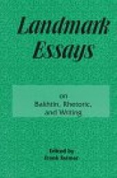 book Landmark Essays on Bakhtin, Rhetoric, and Writing