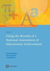 book Using the Results of a National Assessment of Educational Achievement (National Assessments of Educational Achievement)