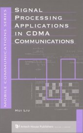 book Signal Processing Applications in CDMA Communications (Artech House Mobile Communications Series)