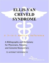 book Ellis-van Creveld Syndrome - A Bibliography and Dictionary for Physicians, Patients, and Genome Researchers