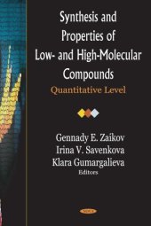 book Synthesis And Properties of Low- And High-Molecular Compounds: Quantitative Level