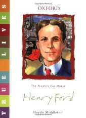 book Henry Ford: True Lives