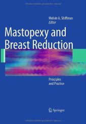 book Mastopexy and Breast Reduction: Principles and Practice