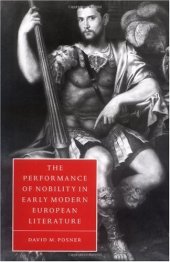 book The Performance of Nobility in Early Modern European Literature