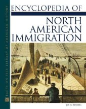 book Encyclopedia Of North American Immigration (Facts on File Library of American History)