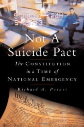 book Not a Suicide Pact: The Constitution in a Time of National Emergency (Inalienable Rights)