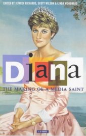 book Diana, The Making of a Media Saint