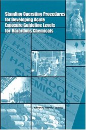 book Standing Operating Procedures for Developing Acute Exposure Guideline Levels for Hazardous Chemicals