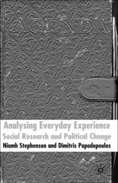 book Analysing Everyday Experience: Social Research and Political Change