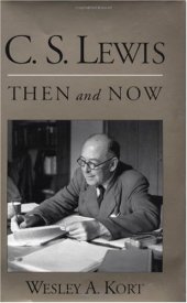 book C.S. Lewis Then and Now