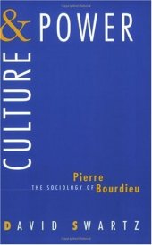 book Culture and Power: The Sociology of Pierre Bourdieu