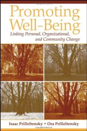 book Promoting Well-Being: Linking Personal, Organizational, and Community Change