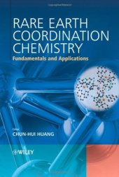 book Rare Earth Coordination Chemistry: Fundamentals and Applications