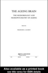 book The Ageing Brain: The Neurobiology and Neuropsychiatry of Ageing