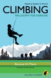 book Climbing - Philosophy for Everyone: Because It's There