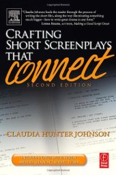 book Crafting Short Screenplays That Connect, Second Edition