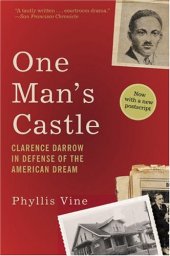 book One Man's Castle: Clarence Darrow in Defense of the American Dream