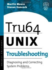 book Tru64 UNIX Troubleshooting: Diagnosing and Correcting System Problems