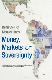 book Money, Markets, and Sovereignty (A Council on Foreign Relations Book Seri)