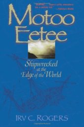 book Motoo Eetee: Shipwrecked at the Edge of the World