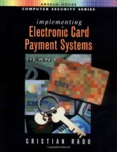 book Implementing Electronic Card Payment Systems