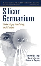 book Silicon Germanium: Technology, Modeling, and Design