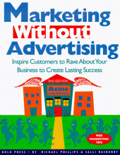 book Marketing without Advertising: Inspire Customers to Rave About Your Business to Create Lasting Success