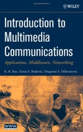 book Introduction to Multimedia Communications: Applications, Middleware, Networking