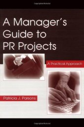 book A manager's guide to PR projects: a practical approach