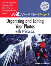 book Organizing and Editing Your Photos with Picasa Visual QuickProject Guide