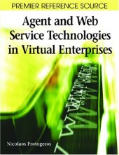 book Agent and Web Service Technologies in Virtual Enterprises