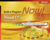 book Microsoft Visual C# 2005 Express Edition: Build a Program Now!