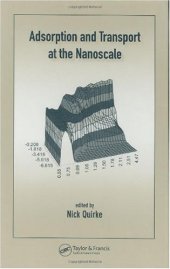 book Adsorption and Transport at the Nanoscale