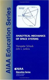 book Analytical Mechanics of Space Systems 