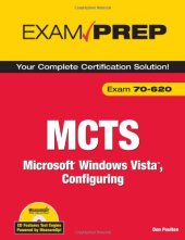 book MCTS 70-620 Exam Prep: Microsoft Windows Vista Client Configuring [Exam Prep Series]