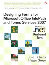 book Designing Forms for Microsoft Office InfoPath and Forms Services 2007