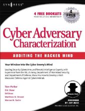 book Cyber Adversary Characterization: Auditing the Hacker Mind