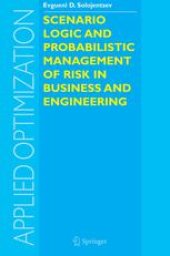 book Scenario Logic and Probabilistic Management of Risk in Business and Engineering