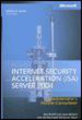 book Microsoft Internet Security and Acceleration (ISA) Server 2004 Administrator's Pocket Consultant