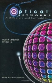 book Optical Networks: Architecture and Survivability