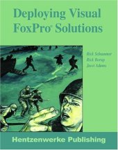 book Deploying Visual FoxPro Solutions