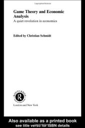 book Game Theory and Economic Analysis